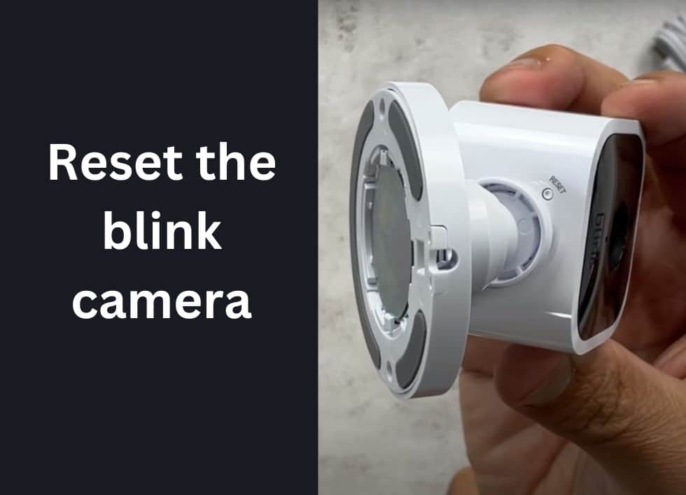 reset the blink camera
