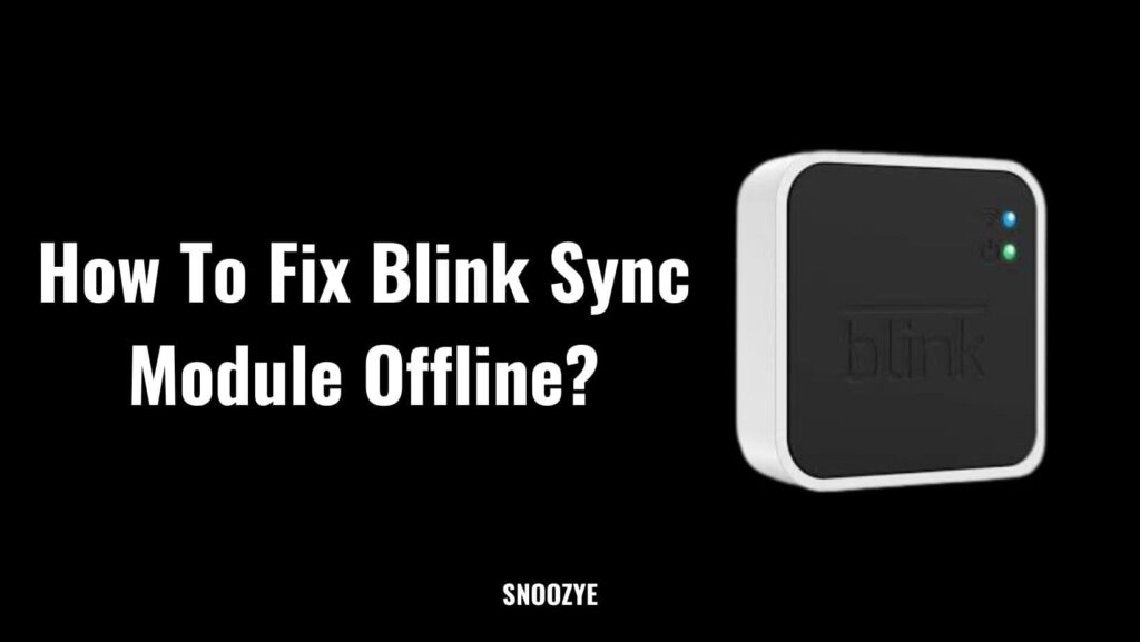 fixing sync module offline error